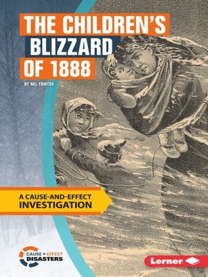cover image of The Children's Blizzard of 1888